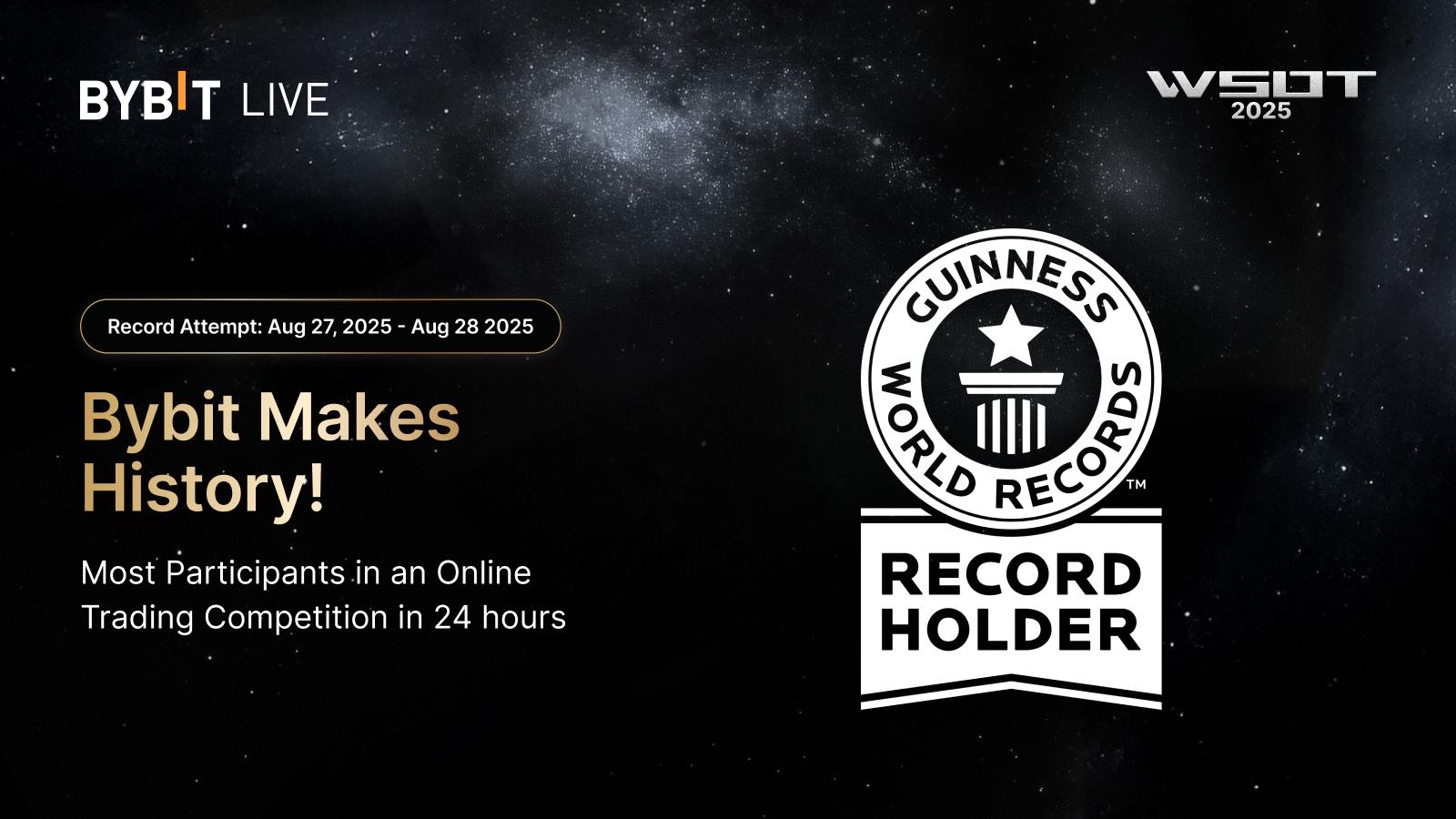 Bybit’s WSOT Achieves New GUINNESS WORLD RECORDS™ Title With Highest Number of Online Trading Participants in a Day
